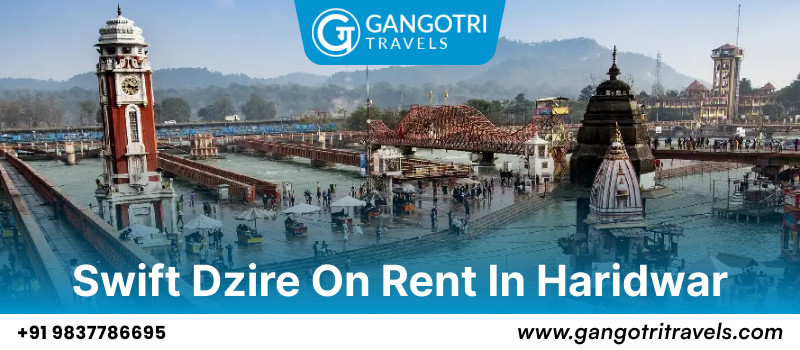 Swift Dzire On Rent in Haridwar